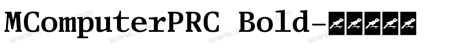 MComputerPRC Bold字体转换